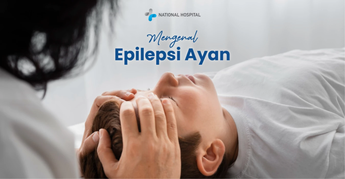 Mengenal Epilepsi atau Ayan - Gejala, Penyebab dan Penanganan