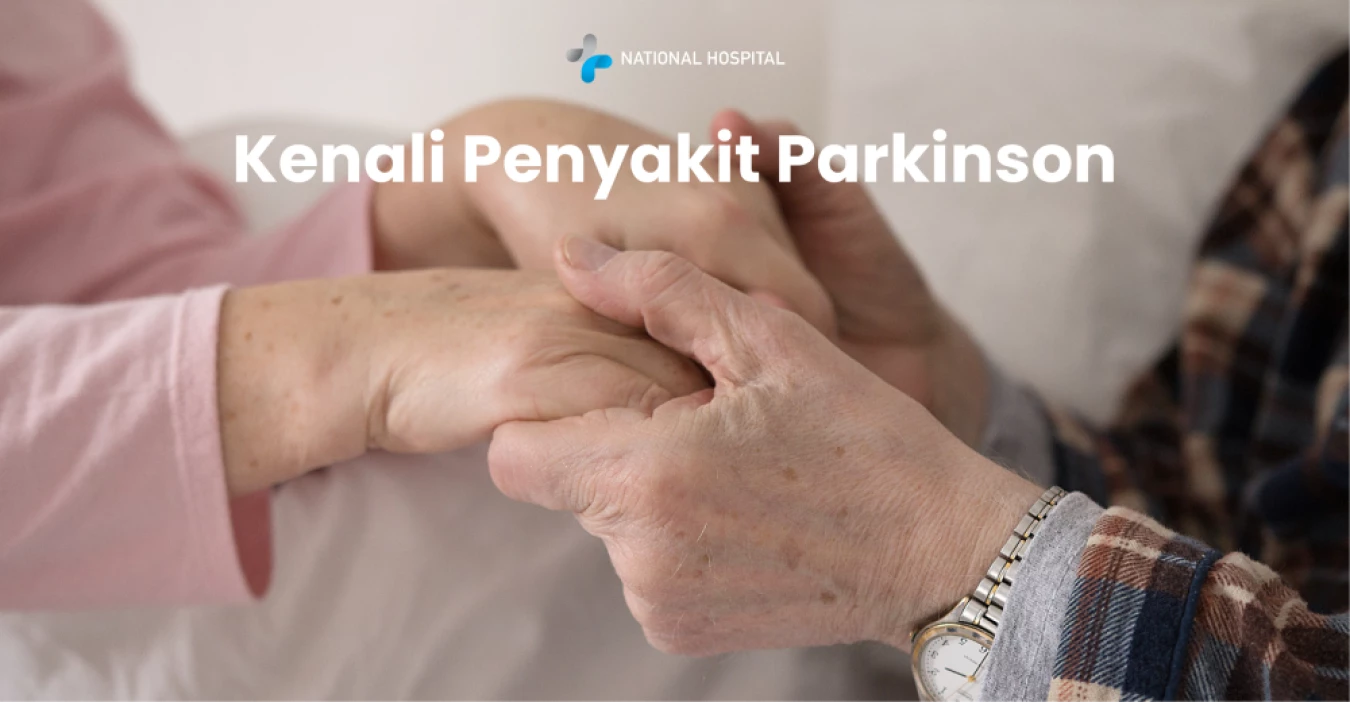 Mengenal Penyakit Parkinson dan Gejalanya