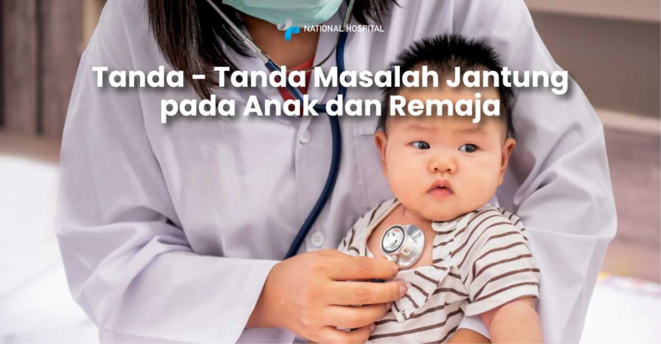 Tanda-Tanda Masalah Jantung pada Anak dan Remaja