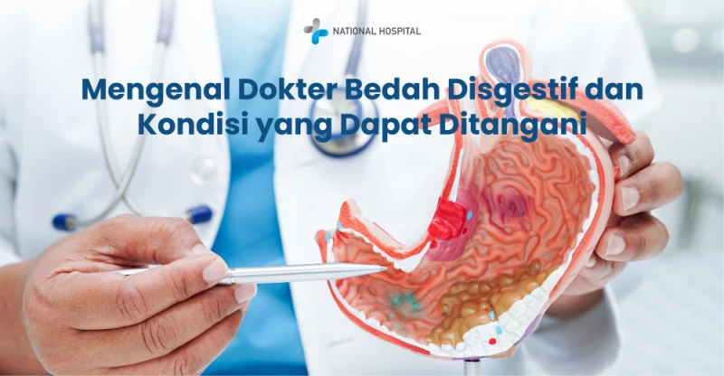 Getting to Know Digestive Surgeons and Conditions That Can be Treated