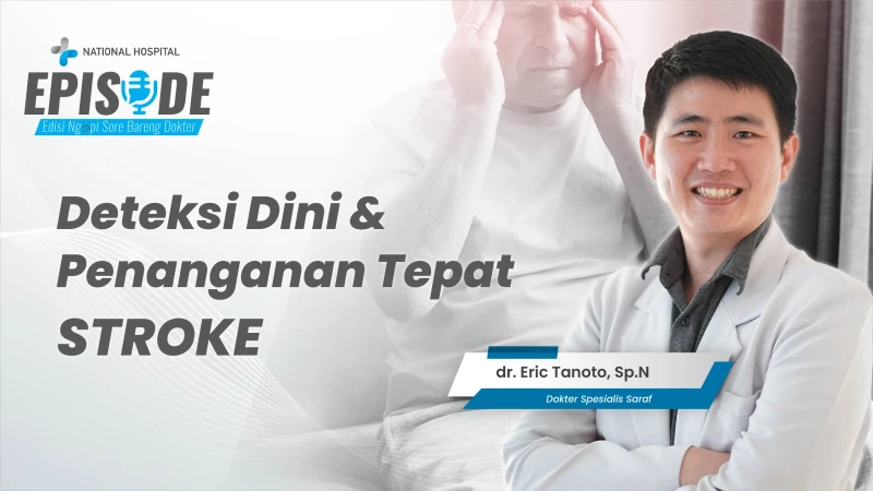 Early Detection & Proper Management of Stroke