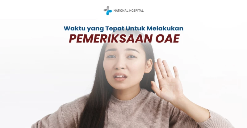 When Should You Undergo an OAE Test?