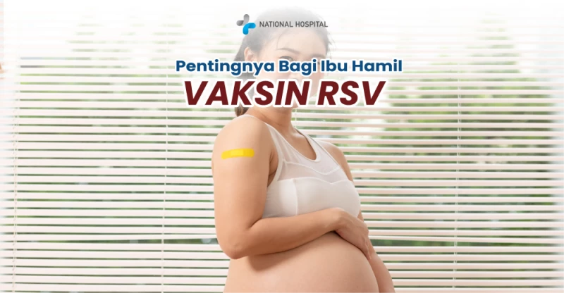 The Importance of the RSV Vaccine for Pregnant Women