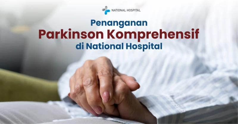 Comprehensive Parkinson's Treatment at National Hospital