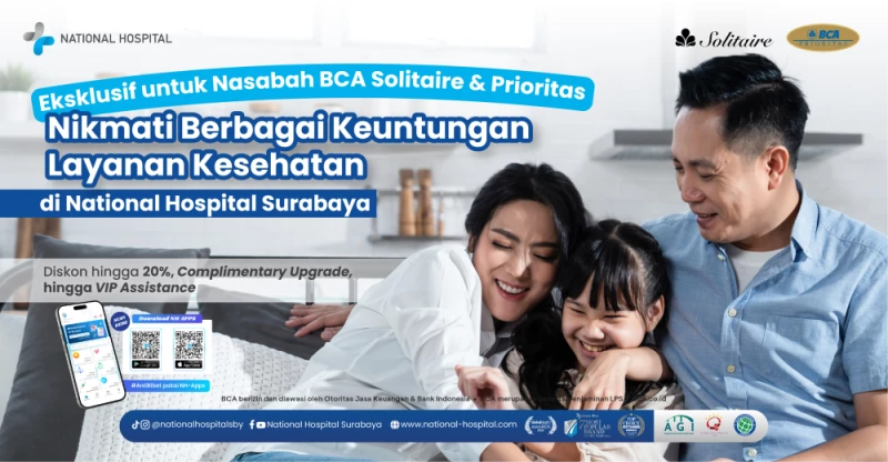 Special Offer from National Hospital in collaboration with Bank Central Asia Solitaire and Priority!