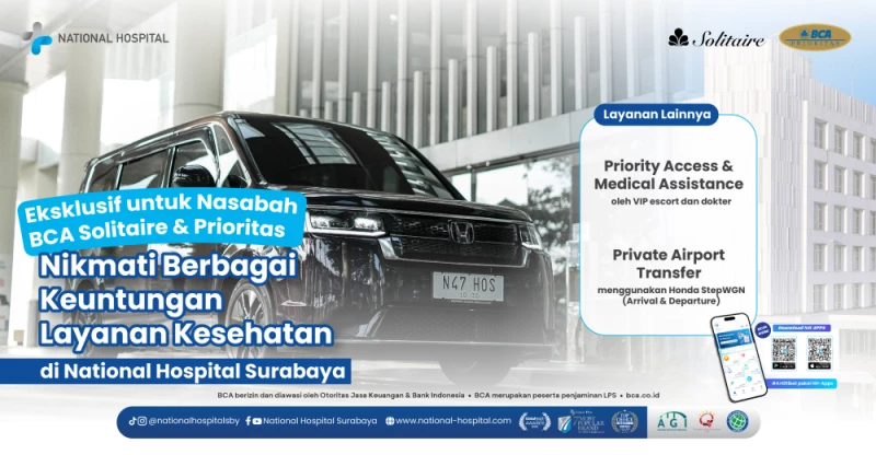 Special Offer from National Hospital in collaboration with Bank Central Asia Solitaire and Priority!