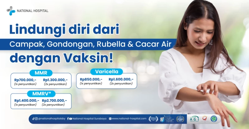 Lindungi Keluarga dari Campak, Rubella, Gondongan & Cacar Air dengan Harga Spesial!