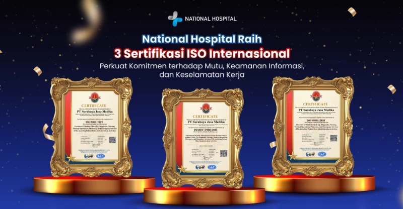 National Hospital Achieves Three International ISO Certifications, Strengthening Its Commitment to Quality, Information Security, and Occupational Health & Safety