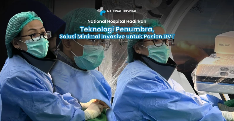 National Hospital Introduces Penumbra Technology, a Minimally Invasive Solution for DVT Patients