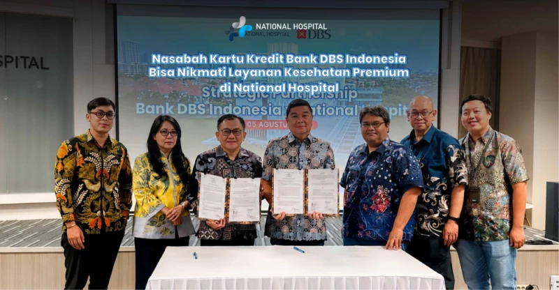 DBS Indonesia Bank Credit Cardholders Can Enjoy Premium Healthcare Services at National Hospital